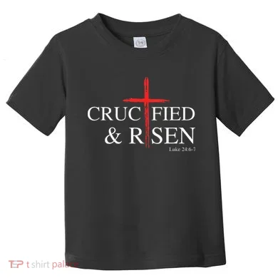 Easter Christian He Is Risen Sun Resurrection Toddler T-Shirt