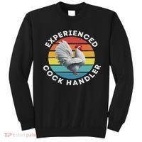 Experienced Cock Handler Raunchy Funny Gift Sweatshirt thumb 0