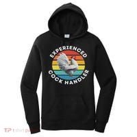 Experienced Cock Handler Raunchy Funny Gift Women's Hoodie thumb 0