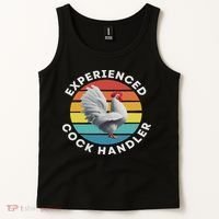 Experienced Cock Handler Raunchy Funny Gift Tank Top thumb 2