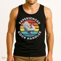 Experienced Cock Handler Raunchy Funny Gift Tank Top thumb 3
