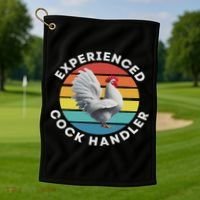 Experienced Cock Handler Raunchy Funny Gift Golf Towel thumb 1