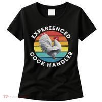 Experienced Cock Handler Raunchy Funny Gift Women's T-Shirt thumb 0