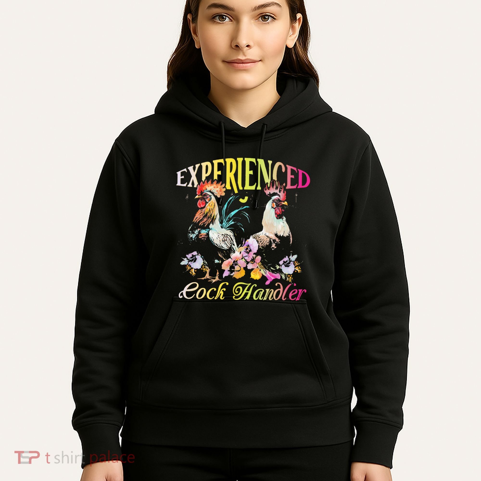 Experienced Cock Handler Rooster Farmer Poultry Farming Hoodie