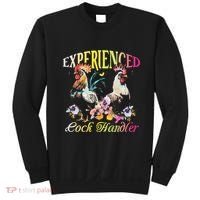Experienced Cock Handler Rooster Farmer Poultry Farming Sweatshirt thumb 0