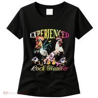 Experienced Cock Handler Rooster Farmer Poultry Farming Women's T-Shirt thumb 0