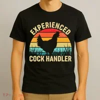 Experienced Cock Handler Chicken Farmer Pun T-Shirt thumb 3