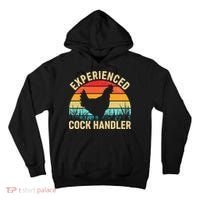 Experienced Cock Handler Chicken Farmer Pun Tall Hoodie thumb 0