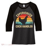 Experienced Cock Handler Chicken Farmer Pun Women's Tri-Blend 3/4-Sleeve Raglan Shirt thumb 0
