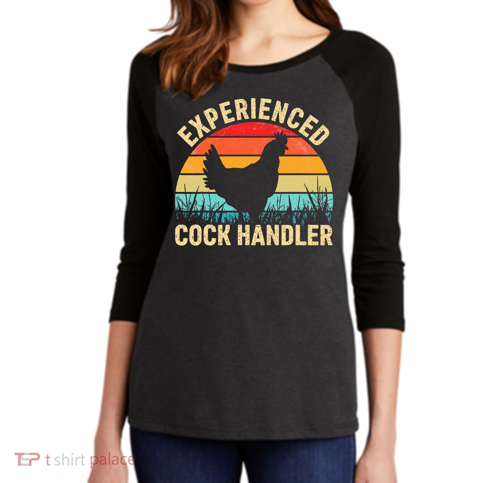 Experienced Cock Handler Chicken Farmer Pun Women's Tri-Blend 3/4-Sleeve Raglan Shirt