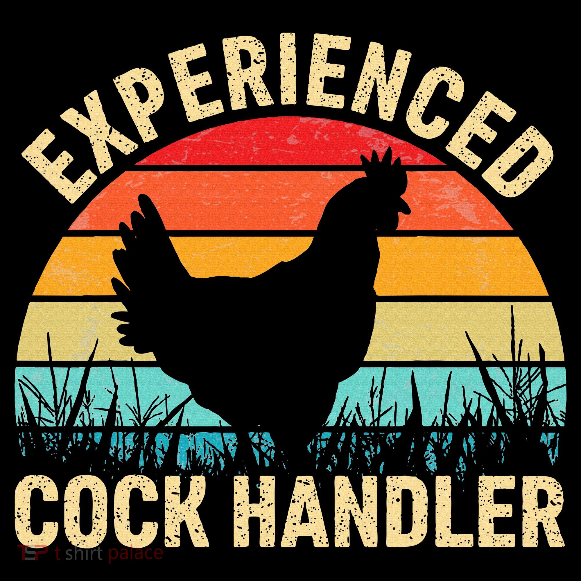 Experienced Cock Handler Chicken Farmer Pun Full Zip Hoodie