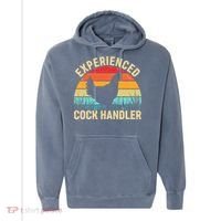 Experienced Cock Handler Chicken Farmer Pun Comfort Colors Garment-Dyed Hooded Sweatshirt thumb 0