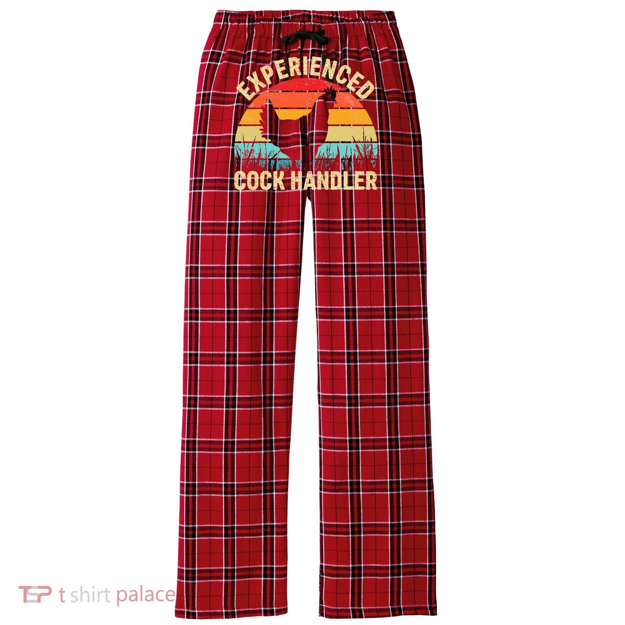 Experienced Cock Handler Chicken Farmer Pun Women's Flannel Plaid Pajama Pants