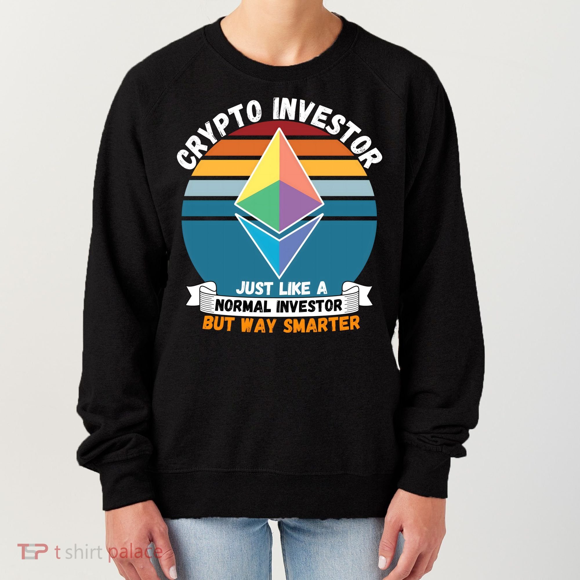 Ethereum Crypto Investor, HODL Ethereum, Crypto Coin, Funny ETH Women's Sweatshirt