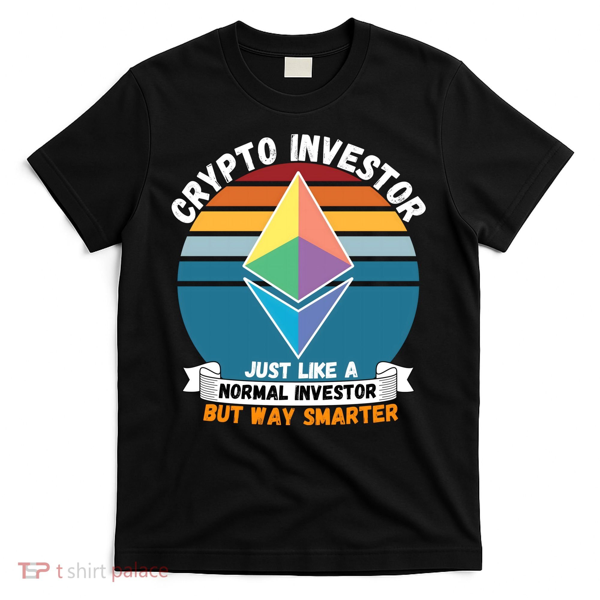 Ethereum Crypto Investor, HODL Ethereum, Crypto Coin, Funny ETH T-Shirt