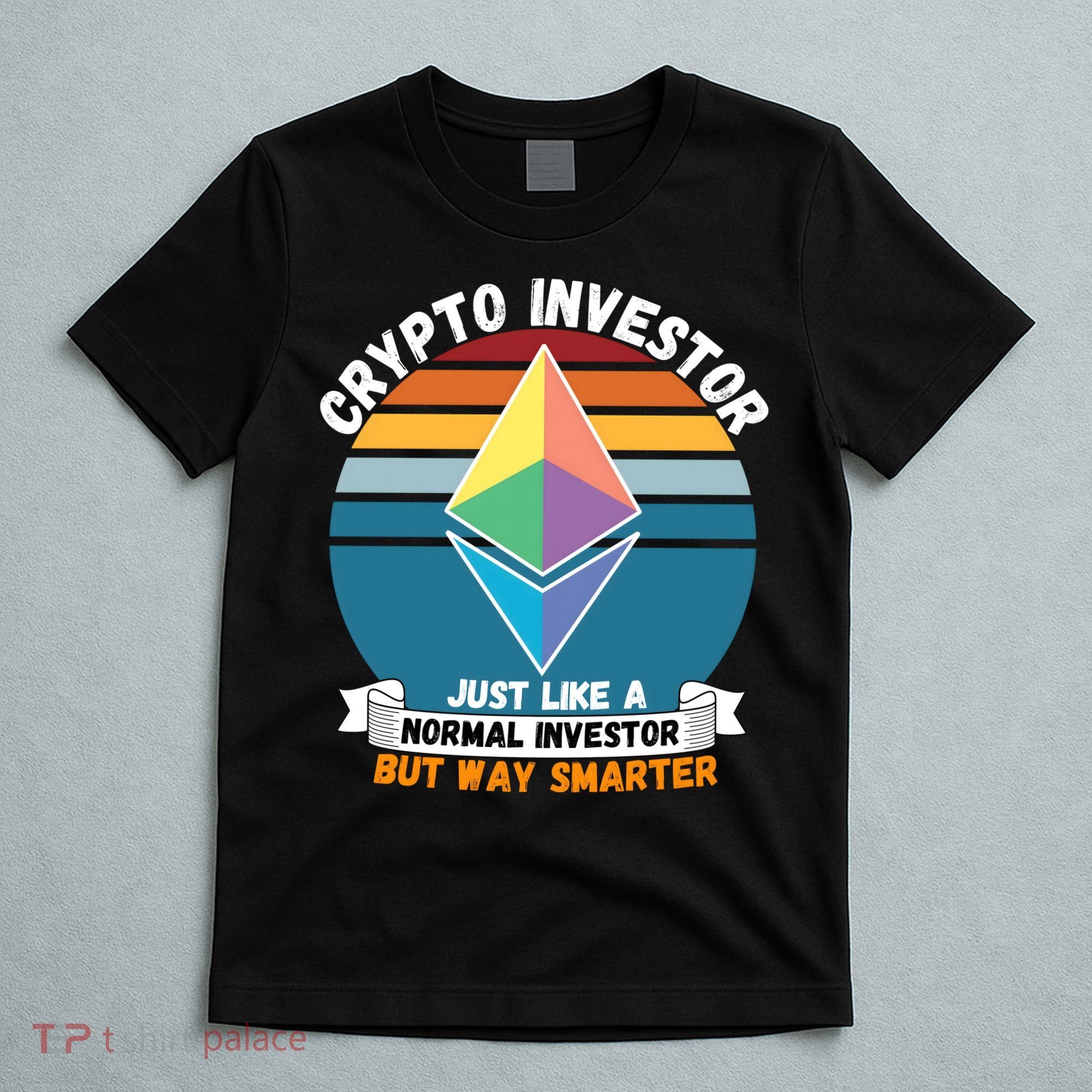 Ethereum Crypto Investor, HODL Ethereum, Crypto Coin, Funny ETH T-Shirt