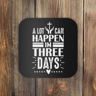 Easter Christian Jesus Cross Celebration Resurrection 3 Days Coaster