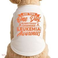 Everything Changed Leukemia Awareness Doggie Tank thumb 0