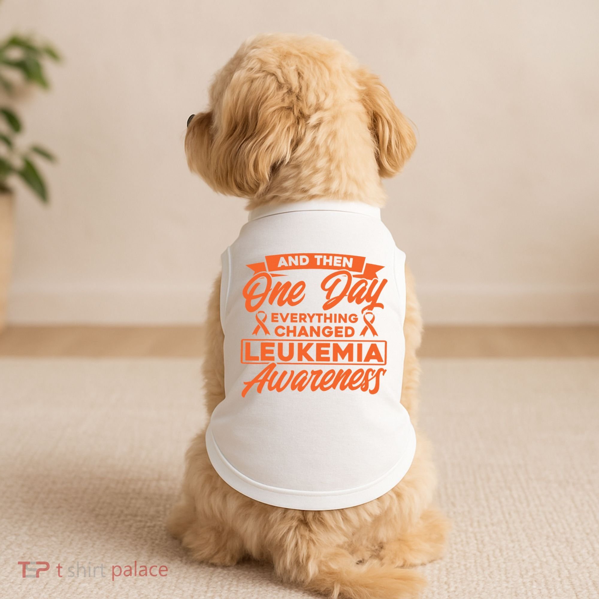 Everything Changed Leukemia Awareness Doggie Tank