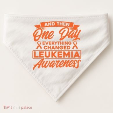 Everything Changed Leukemia Awareness USA-Made Doggie Bandana