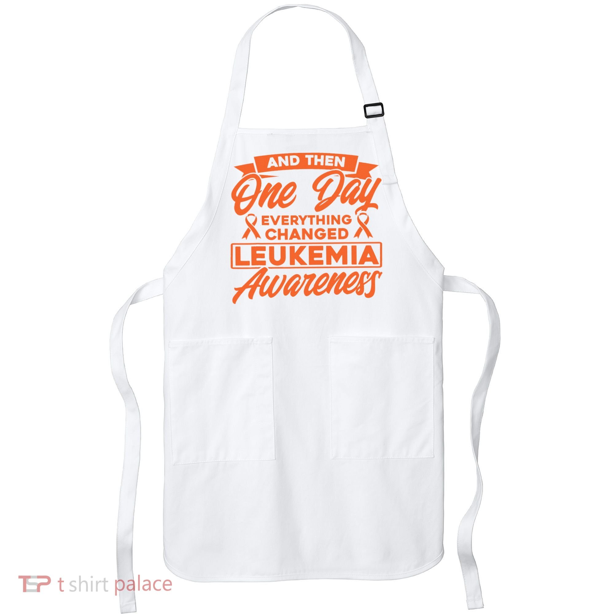 Everything Changed Leukemia Awareness Apron