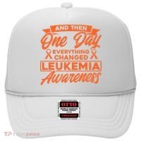 Everything Changed Leukemia Awareness Hat thumb 0