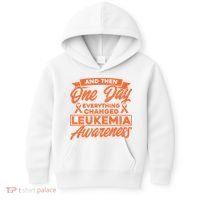 Everything Changed Leukemia Awareness Kids Hoodie thumb 0