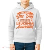 Everything Changed Leukemia Awareness Kids Hoodie thumb 4