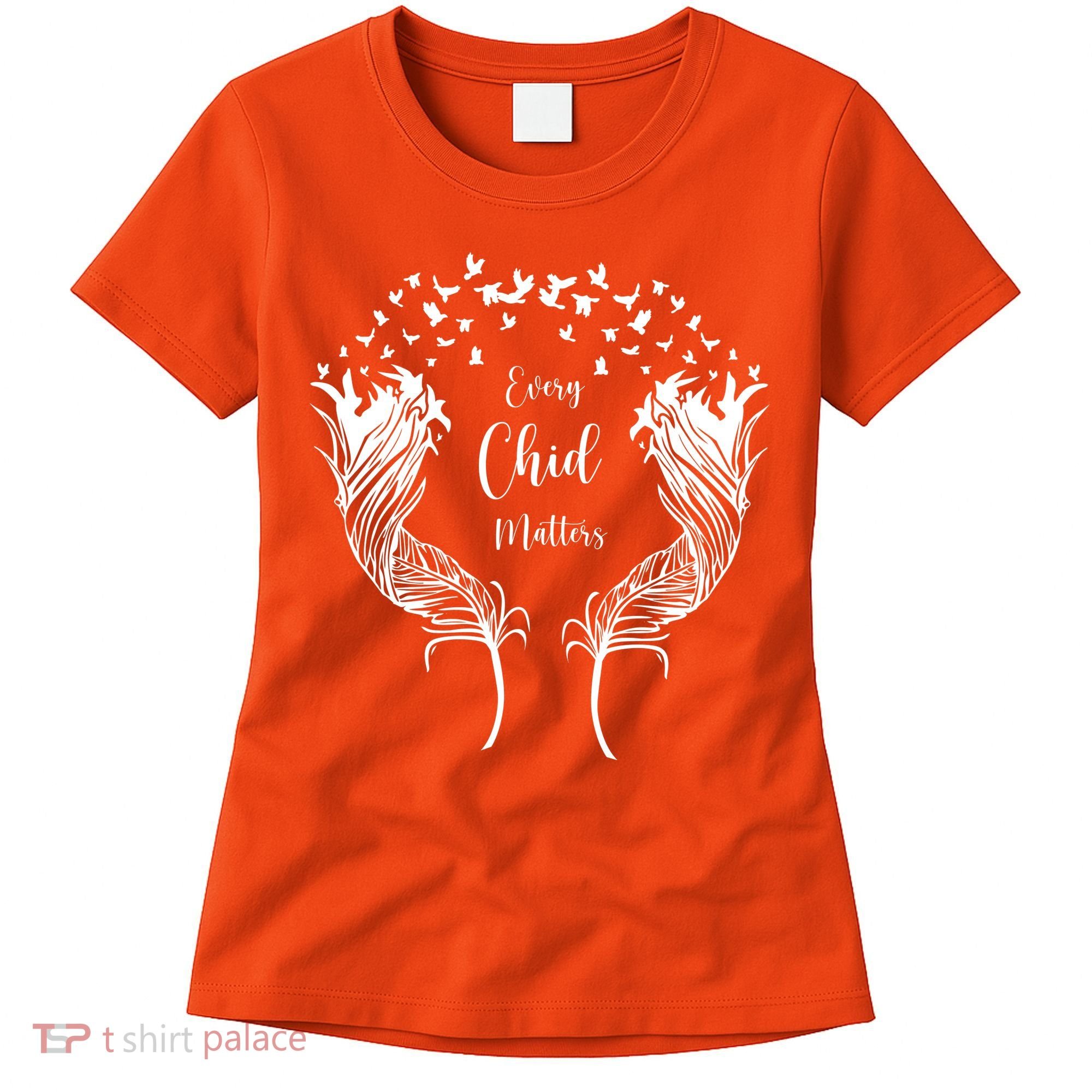 Every Child Matters Orange, Kindness And Equality Women's T-Shirt