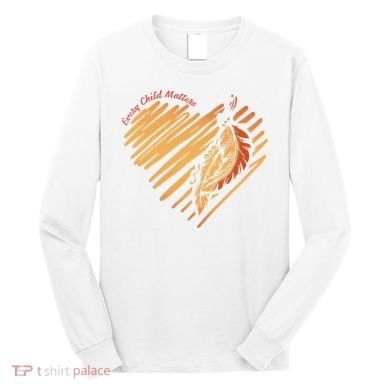 Every Child Matters Kindness And Equality Long Sleeve Shirt
