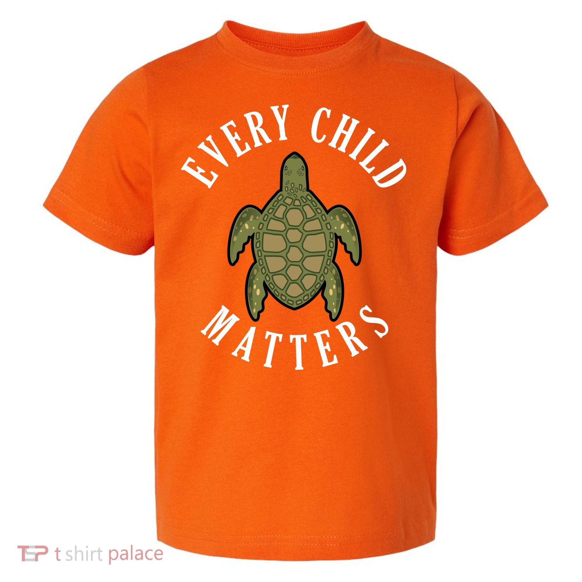 Every Child Matters , Orange Day ,Residential Schools Toddler T-Shirt