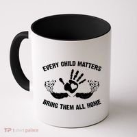 Every Child Matters Bring Them All Home Coffee Mug thumb 0