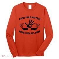 Every Child Matters Bring Them All Home Long Sleeve Shirt thumb 0