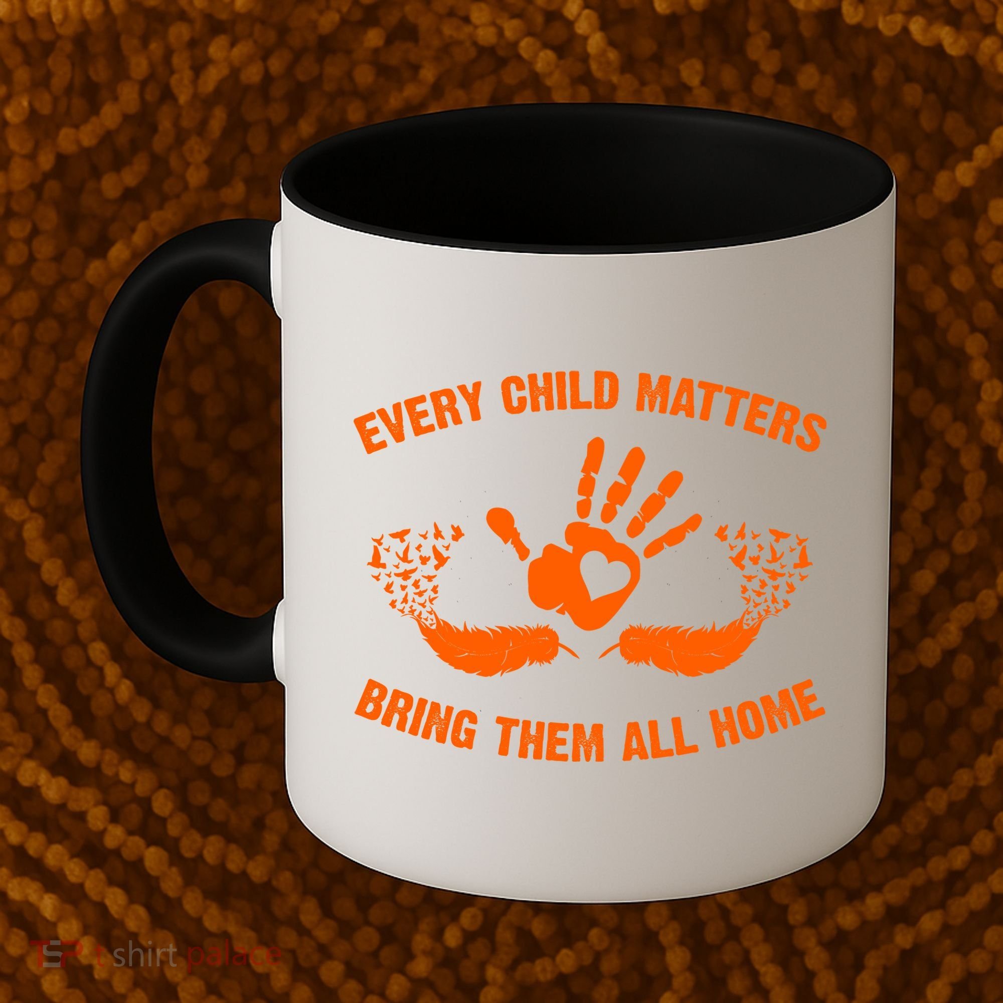 Every Child Matters Bring Them All Home Orange Handprint Coffee Mug