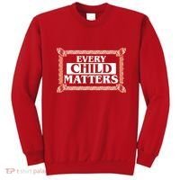 Every Child Matters Native American Indigenous Children Orange Day Sweatshirt thumb 0