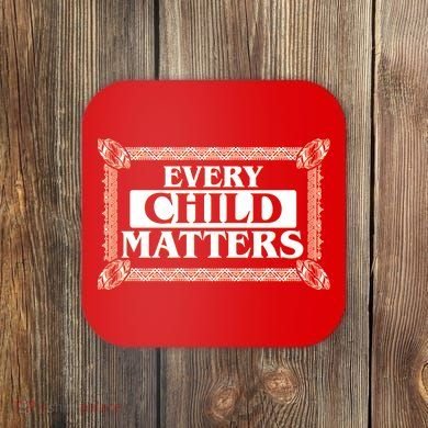 Every Child Matters Native American Indigenous Children Orange Day Coaster
