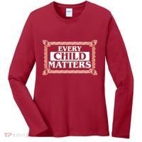 Every Child Matters Native American Indigenous Children Orange Day Women's Long Sleeve Shirt thumb 0