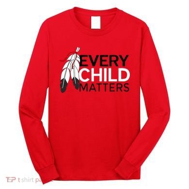 Every Child Matters Canada Orange Day Long Sleeve Shirt