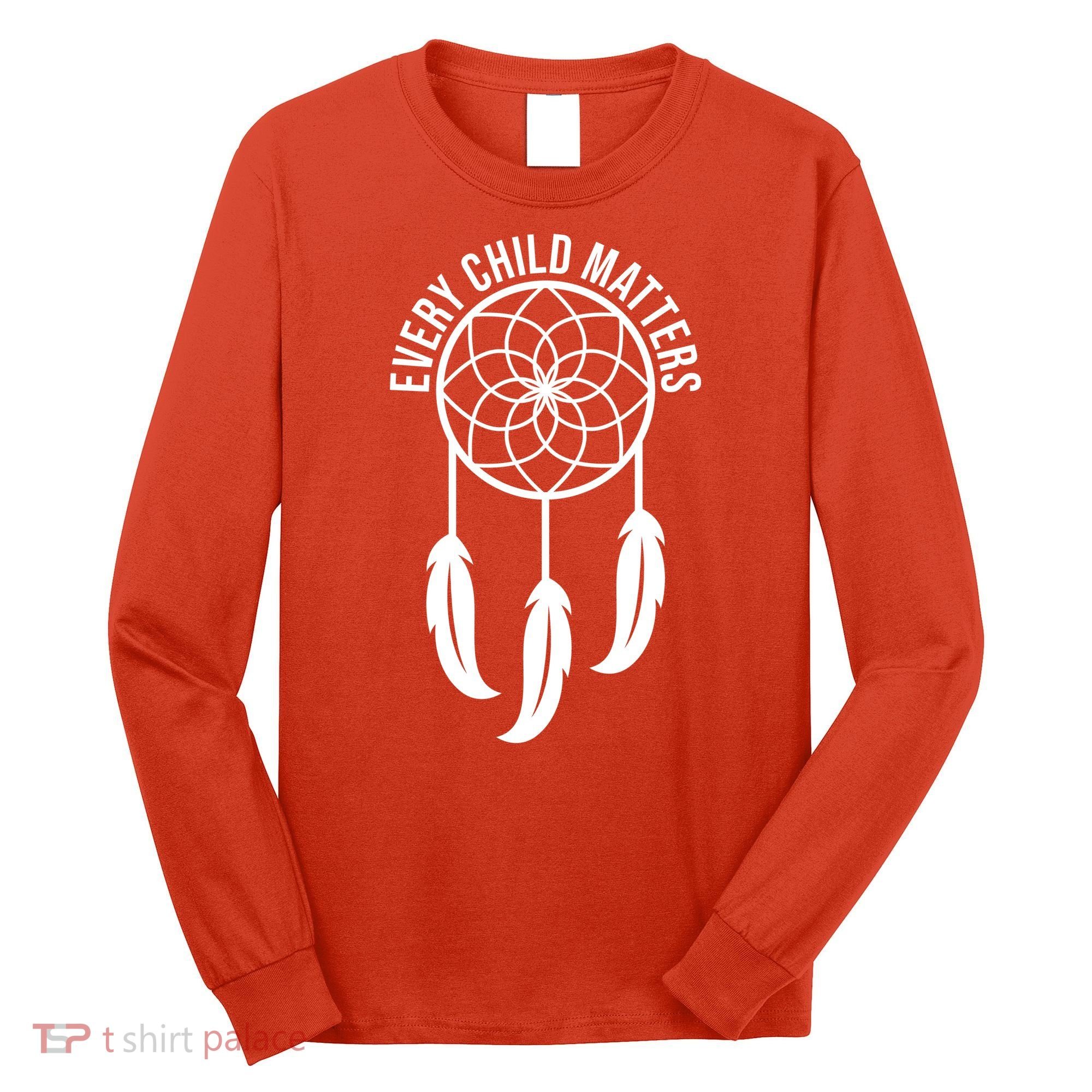 Every Child Matters Orange Day Long Sleeve Shirt