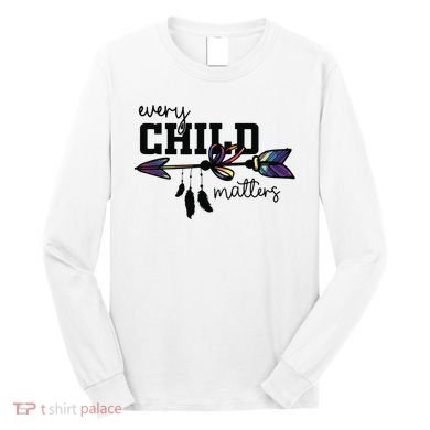 Every Child Matter Funny Long Sleeve Shirt