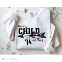Every Child Matter Funny Sweatshirt thumb 2