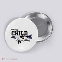 Every Child Matter Funny Button thumb 0