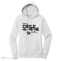 Every Child Matter Funny Women's Hoodie thumb 0