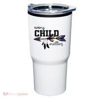 Every Child Matter Funny Tumbler thumb 0
