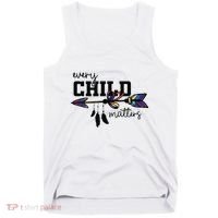 Every Child Matter Funny Tank Top thumb 0