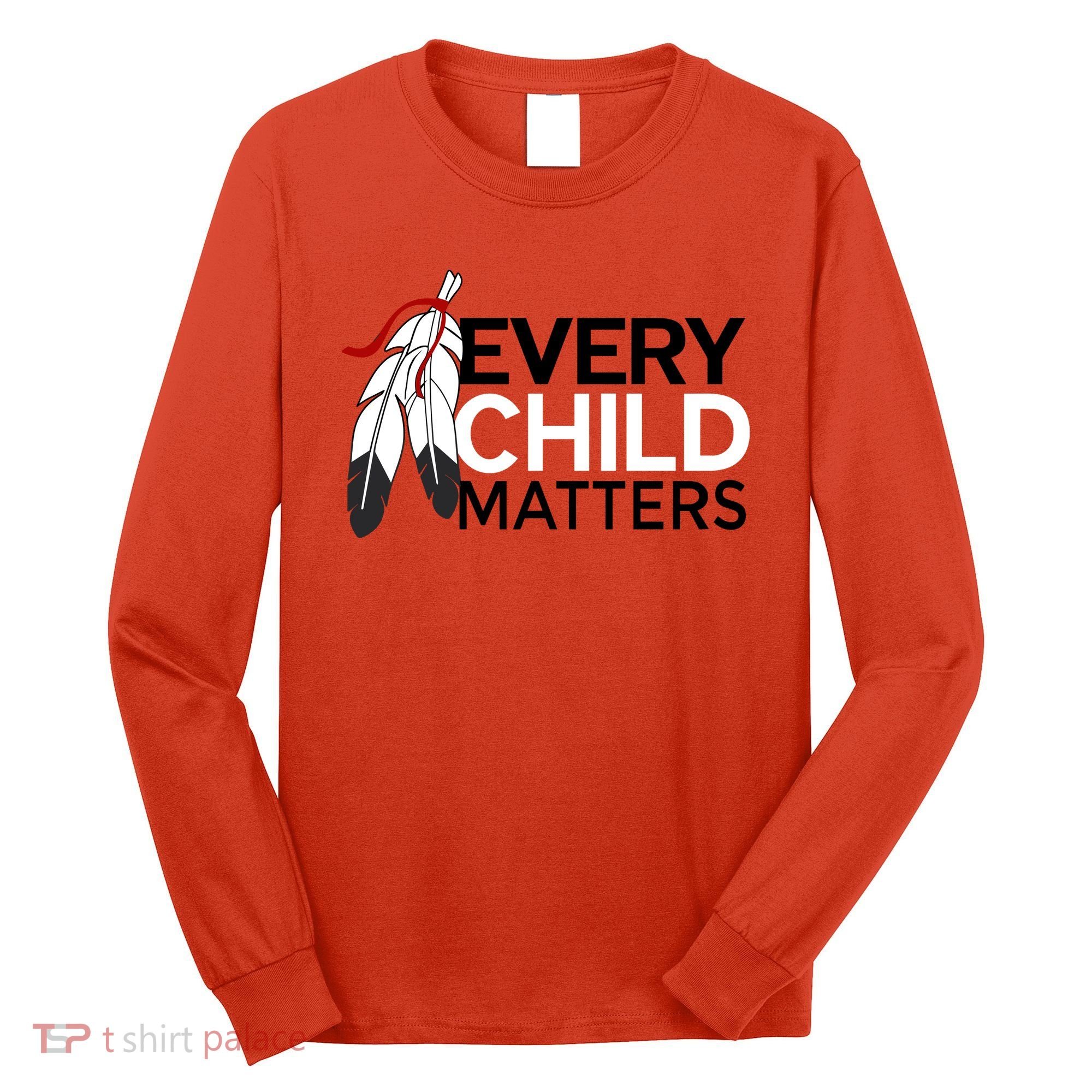 Every Child Matters Long Sleeve Shirt