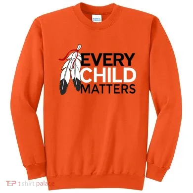 Every Child Matters Sweatshirt