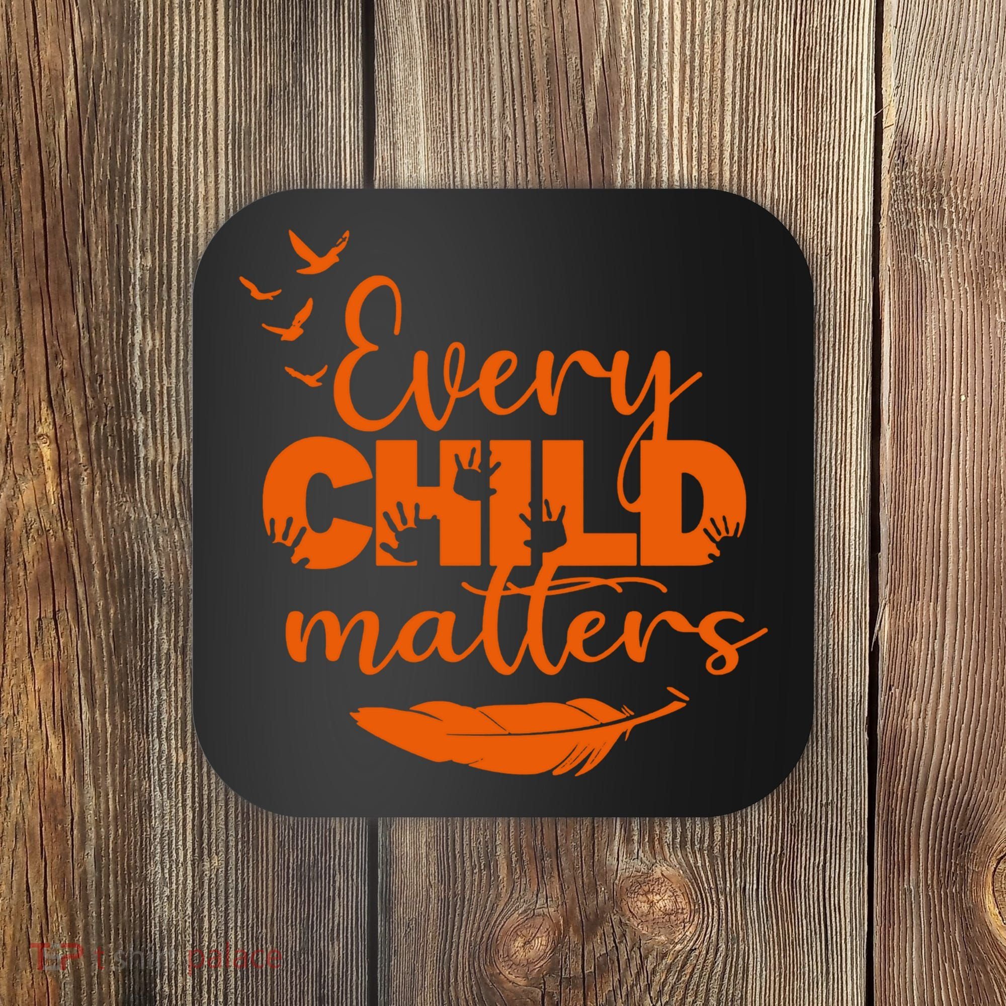 Every Child Matters Orange Canada Children Matter Coaster