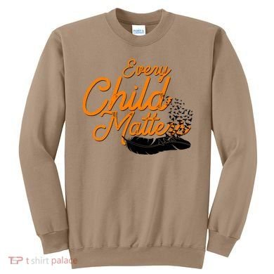 Every Child Matters Wear Orange Sweatshirt
