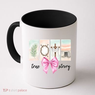 Easter Coquette True Story Jesus Religious Christian Coffee Mug
